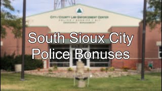 Digital Exclusive: South Sioux City Police receive bonuses for low crime rate