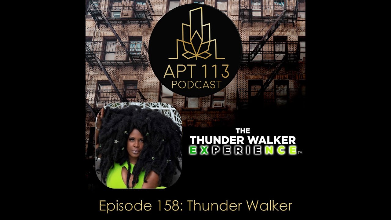 Episode 158 - Thunder Walker, The Thunder Walker Experience