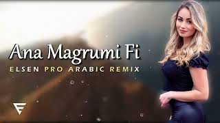 Arabic remix ( Ana Magrumi Fi 2022 ) Arabıc remıx 2022.
