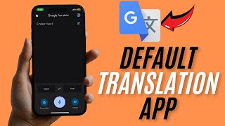 How to Set Google Translate As Default Translation App on iPhone and iPad