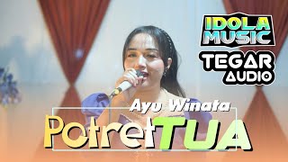 POTRET TUIA - Ayu Winta - IDOLA MUSIC || Tegalrejo Puncu Kediri