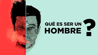 Que es SER un HOMBRE
