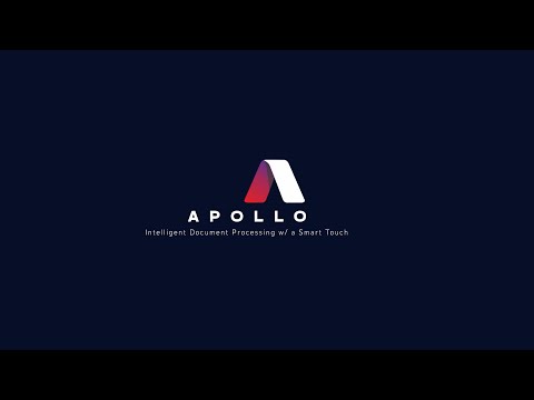 Apollo, Intelligent Document Processing w/ a Smart Touch