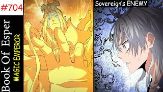 Book Of Esper Episode - 704 | Chapter 821 - Heavenly Sovereign’s target | AGAM EXPLAINER |