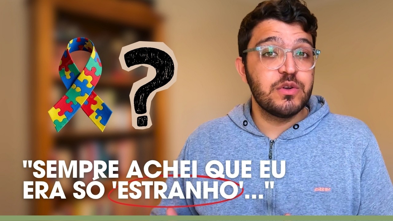 SINAIS que me fizeram acreditar que sou AUTISTA e TDAH