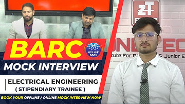 BARC Interview Preparation for Electrical | Stipendiary Trainee Full Mock Interview with ZONE TECH