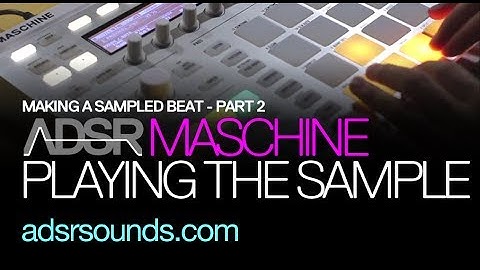 NI Maschine - Adjust (Make a Sampled Beat Part 2) - How To Tutorial