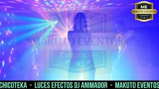 Chicoteka - Makuto Eventos