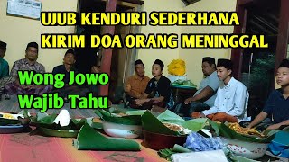 WONG JOWO WAJIB TAHU Ujub Kenduri Kirim Doa untuk Orang yang sudah Meninggal