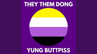 They Them Dong