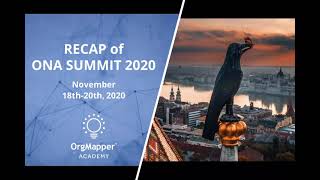 OrgMapper Academy - ONA SUMMIT 2020 Recap