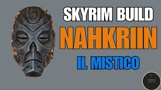 SKYRIM BUILD-NAHKRIIN (Mago-Guerriero) - Le Maschere dei Sacerdoti del Drago