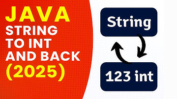 Java String to int & int to String Conversion Explained  Beginner Tutorial (2025)
