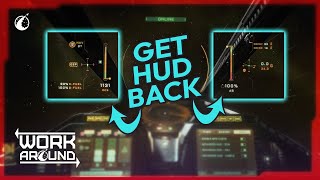 Missing Advanced HUD Bug workaround | Star Citizen 4.1.1