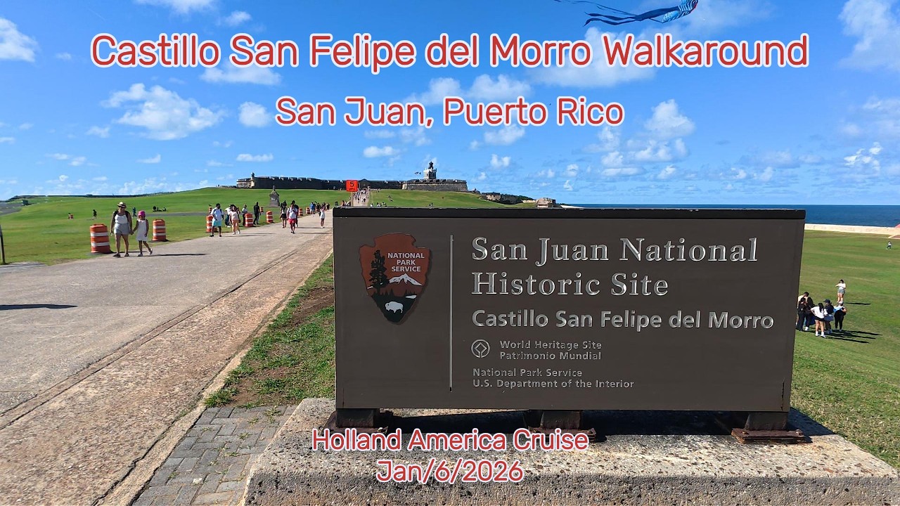 Castillo San Felipe del Morro Walkaround  - San Juan Puerto Rico - Jan/6/26