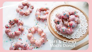 Super Soft \& Chewy Mochi Donut | Making Pon de Ring 🍩🤤
