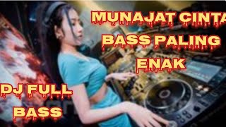 Download Lagu DJ MUNAJAT CINTA BREAKBEAT FULL MELODI BASS MP3