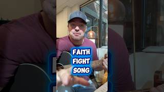 Find a Faith Fight Song