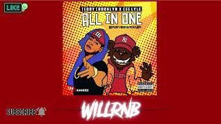 Teddy Crooklyn X Cee Lyle - All In One Rnbass Music