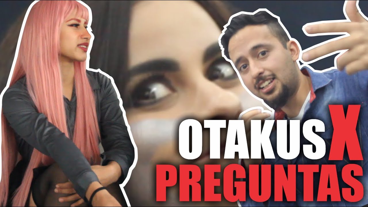 OTAKUSxPREGUNTAS ºº LaConve56 (O K E Y)