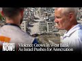 As Israel Pushes to Annex West Bank, Norwegian Refugee Council Condemns Growing Settler Violence