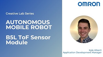 OMRON Creative Lab | Autonomous Mobile Robot | B5L ToF Sensor Module