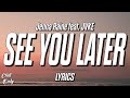 Jenna Raine - See You Later (ten years) (feat. JVKE) (Lyrics)