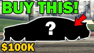 Cars That You Should Buy Under $100,000 GTA Online