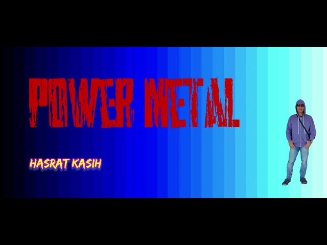 Power Metal - Hasrat Kasih class=