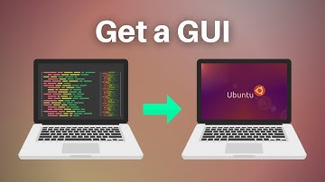 How to Install a GUI on Ubuntu Server