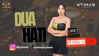 Funkot - Dua Hati Siti Liza New Version Cover By Dj Nyimas Icytone