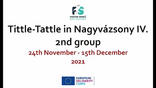 Tittle-Tattle in Nagyvázsony IV. - 2nd Group