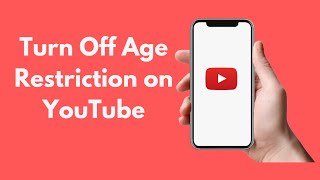how to turn off age restriction on youtube android & iphone (2021)