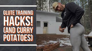 Glute Training Hacks! (and airfried curry potatoes) screenshot 4