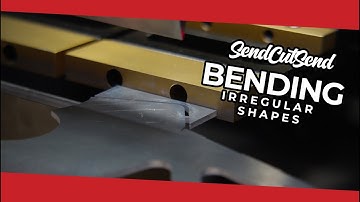 Bending irregular shapes on a press brake - SendCutSend