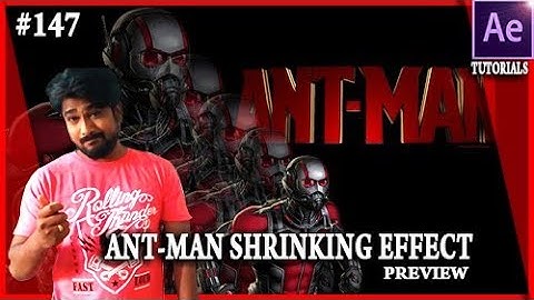ANT-MAN SHRINKING EFFECT PREVIEW - AFTER EFFECTS TUTORIALS