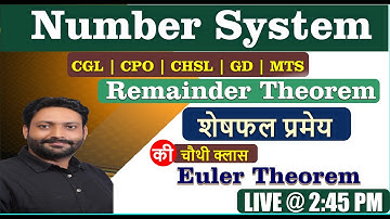 Day - 20 Number System | Euler Theorem | Remainder Theorem | Maths By Puneet Chaudhary Sir