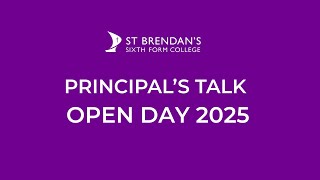 St Brendan's Sixth Form College Open Day Principal's Talk 2025 Profile