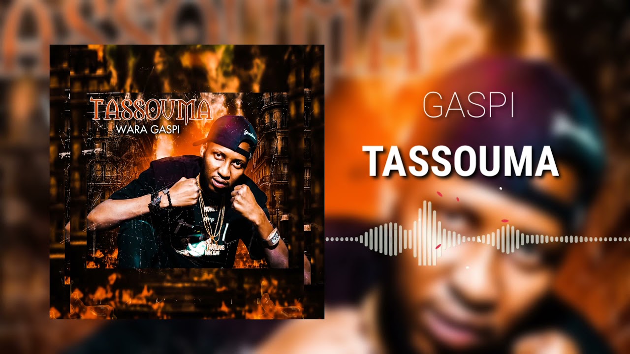 Gaspi Tassouma / Le Feu (Son officiel)