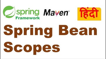 Spring Bean scopes | Spring bean scope annotation | spring bean default scope | Hindi