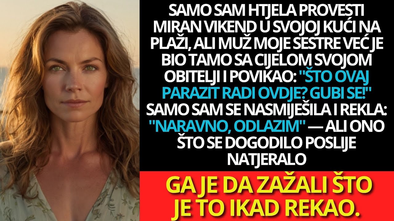 Muže moje sestre viknuo mi da napustim svoju kuću. Te noći zažalio je to.