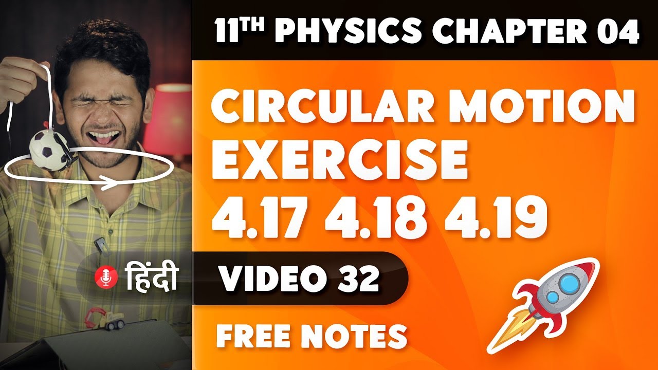 Exercise 6 | Circular Motion solved examples | 11th Physics Chapter 4