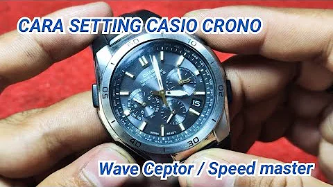 Tutorial cara setting Casio Wave Ceptor / Casio Speed master / setting Casio Cronograph MVQ M410