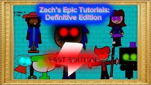 Zach Epic Tutorial: Definitive Edition FAST Edition - Baldi BASICS V.1.4.3 Android Mod