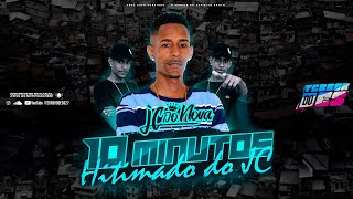 10 Minutos Hitimado Do Jc 002 dj Jc Do Nova Terror Do Es 027