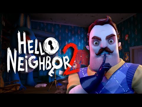 #1【Hello Neighbor 2】あのおじさん…何かヘンなんです…！