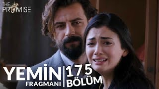Yemin 175. Bölüm Fragmanı