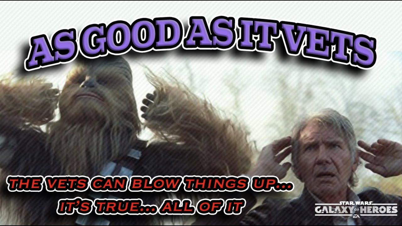 As Good as it Vets - Relics & Vets are Explosive | SWGoH - YouTube