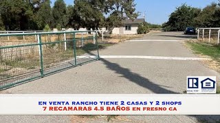 En Venta Rancho tiene 2 casas y 2 shops en Fresno CA