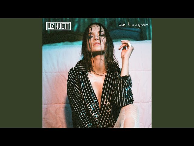 liz huett don t lv u anymore lyrics genius lyrics